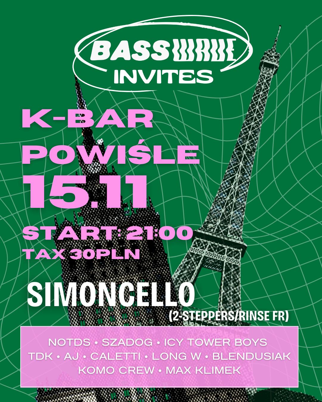 Basswave Invites: Simoncello (Fr)