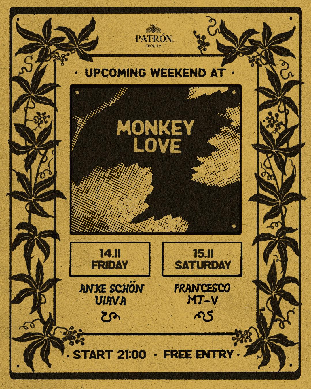 Monkey Love Pres. Francesco & Mt-V