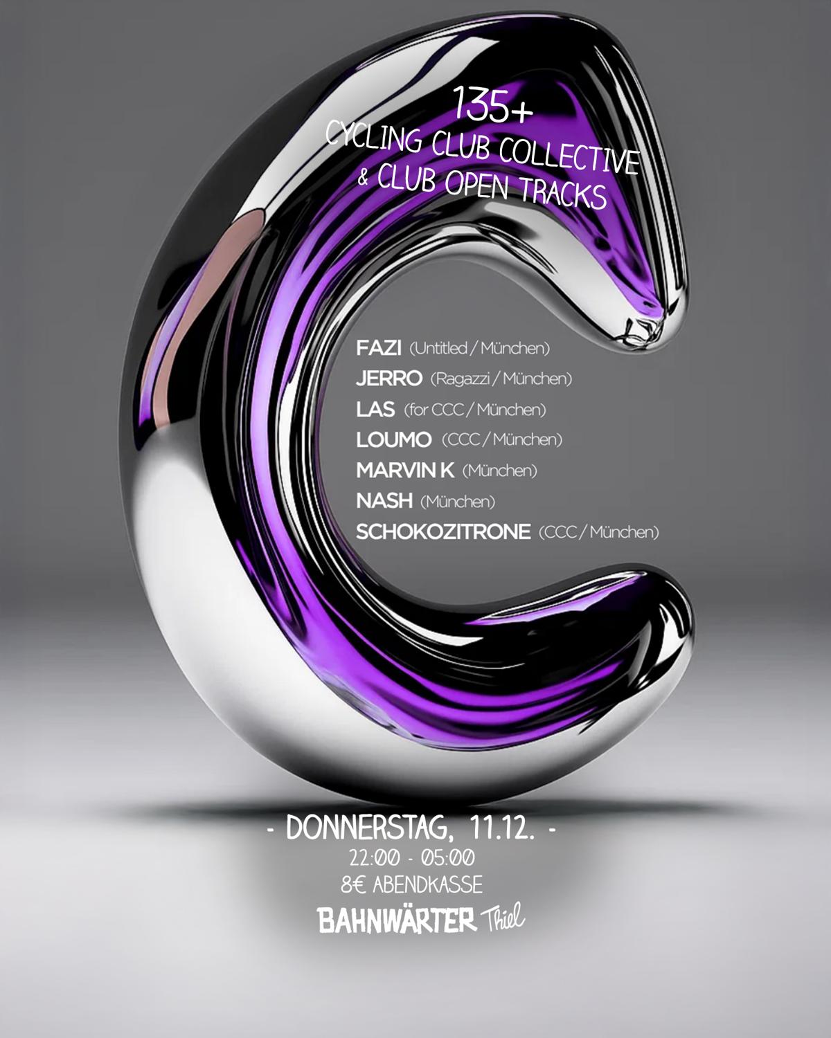 135+ Mit Cycling Club Collective & Club Open Tracks | Bahnwärter Thiel