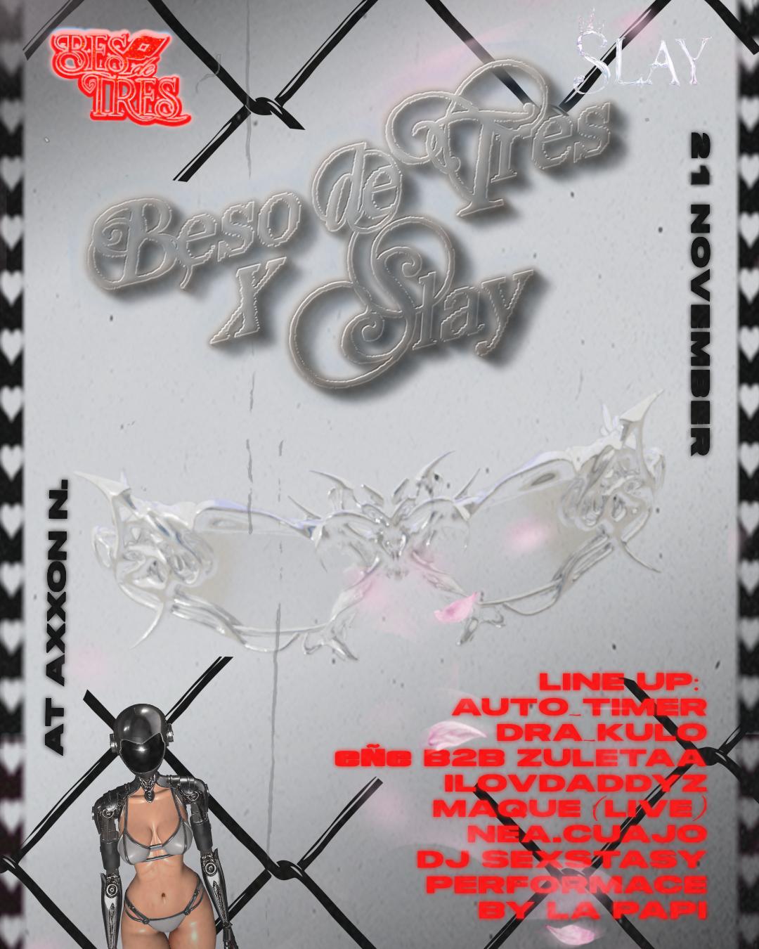 Slay X Beso De Tres