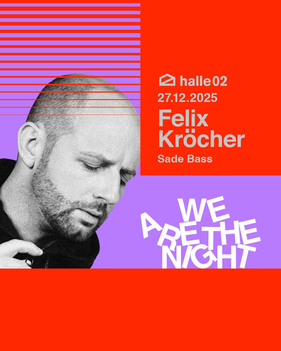Felix Kröcher – We Are The Night