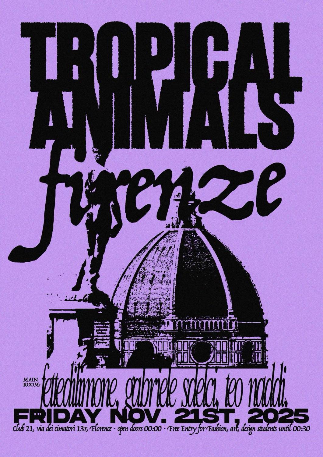 Tropical Animals With Teo Naddi, Fettedilimone And Gabriele Sdelci