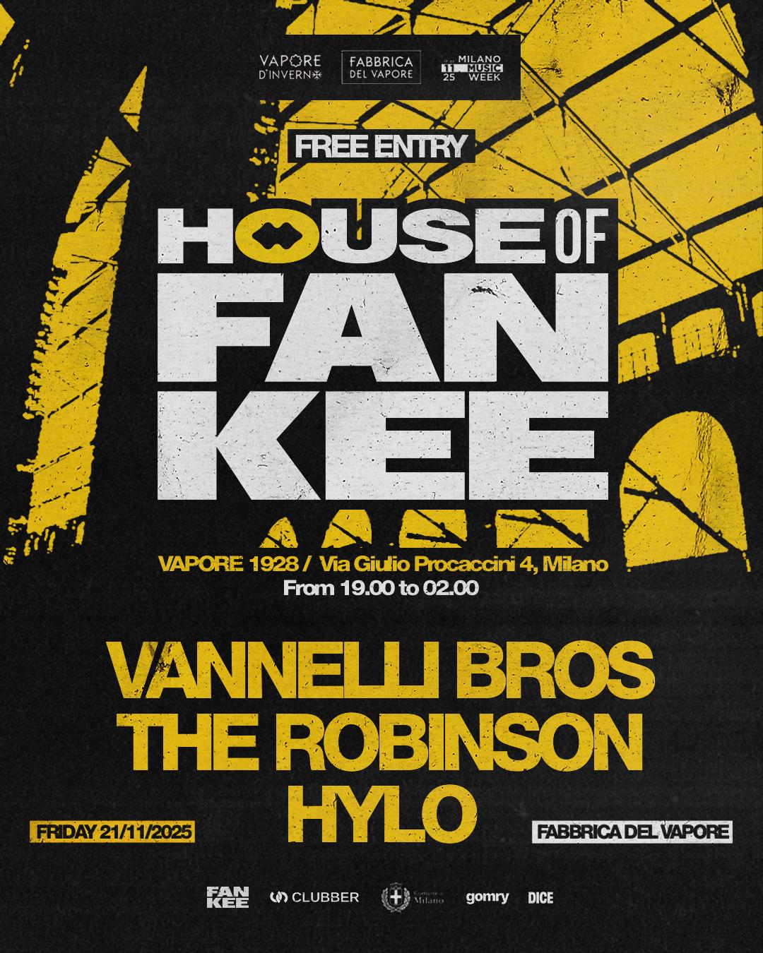 House Of Fankee - Milano Music Week - Fabbrica Del Vapore (Free Entry)