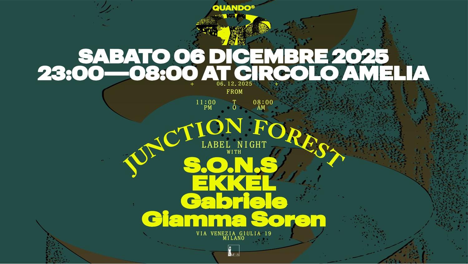 Quando - Junction Forest Label Night With S.O.N.S & Ekkel