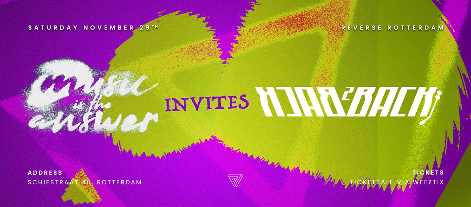 Music Is The Answer X Back2Back