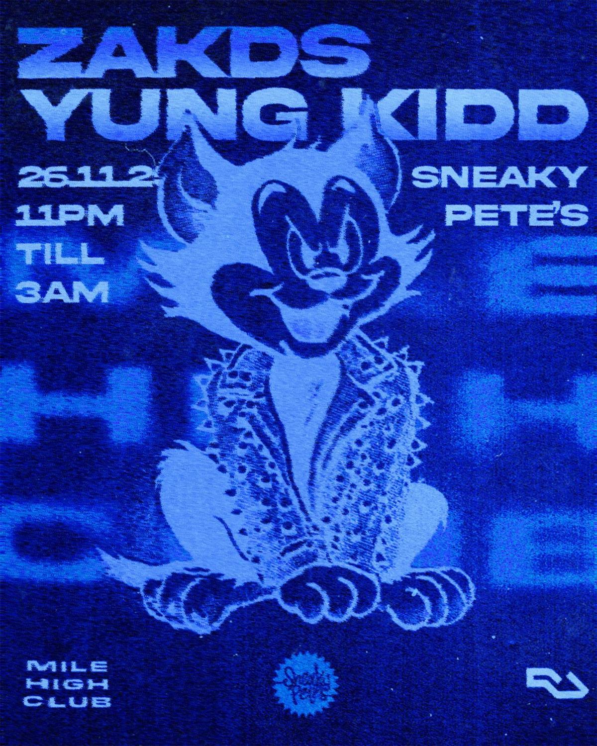 Mile High Club // Zakds + Yung Kidd