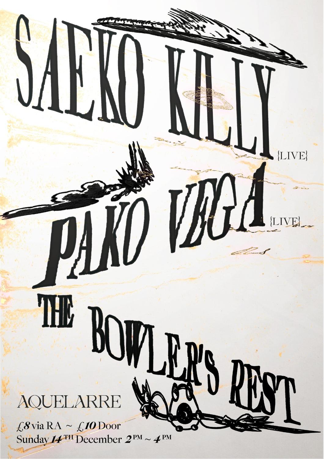 Aquelarre: Saeko Killy (Live) + Pako Vega (Live)