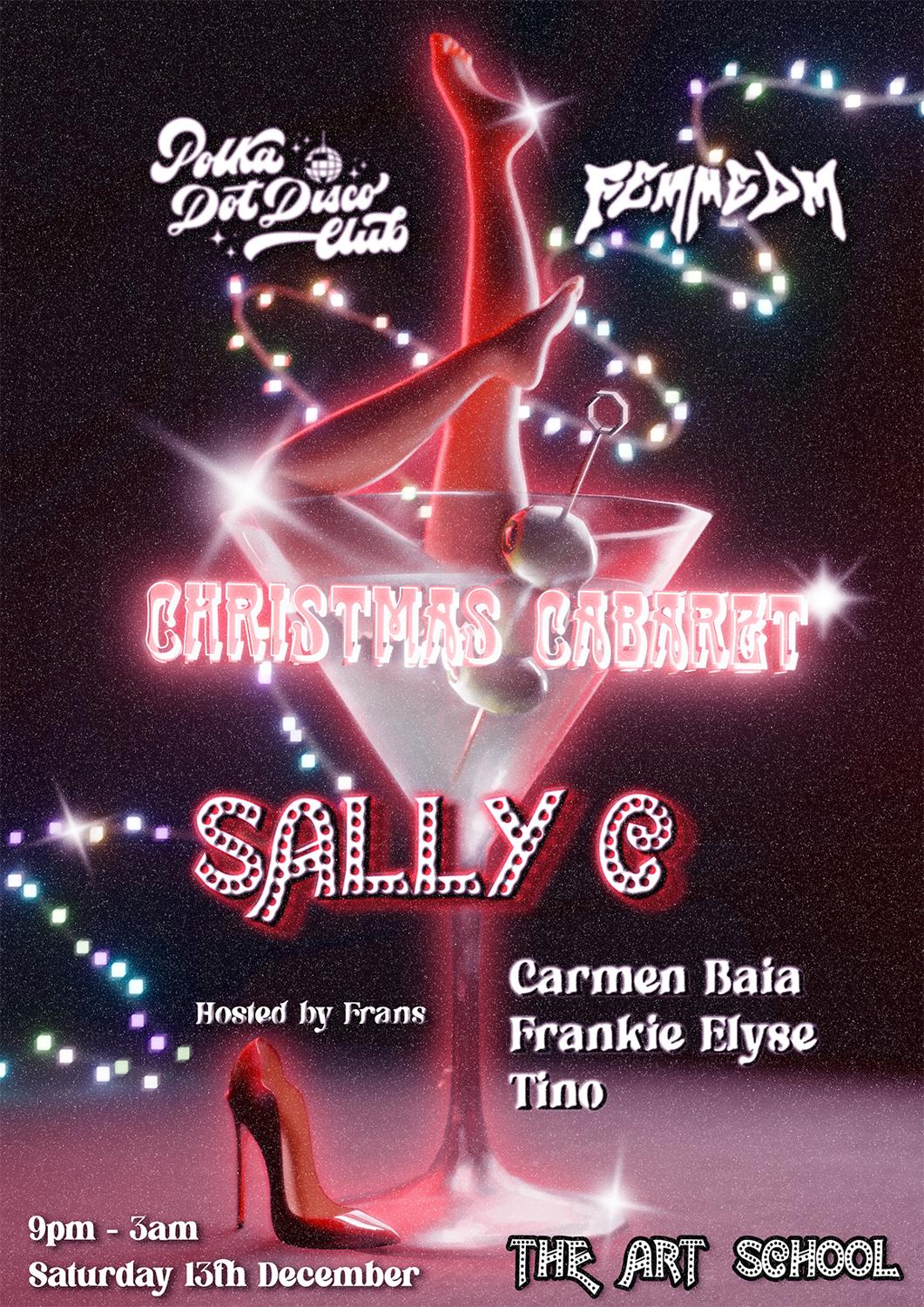 Polka Dot Disco Club & Femmedm Present Christmas Cabaret With Sally C