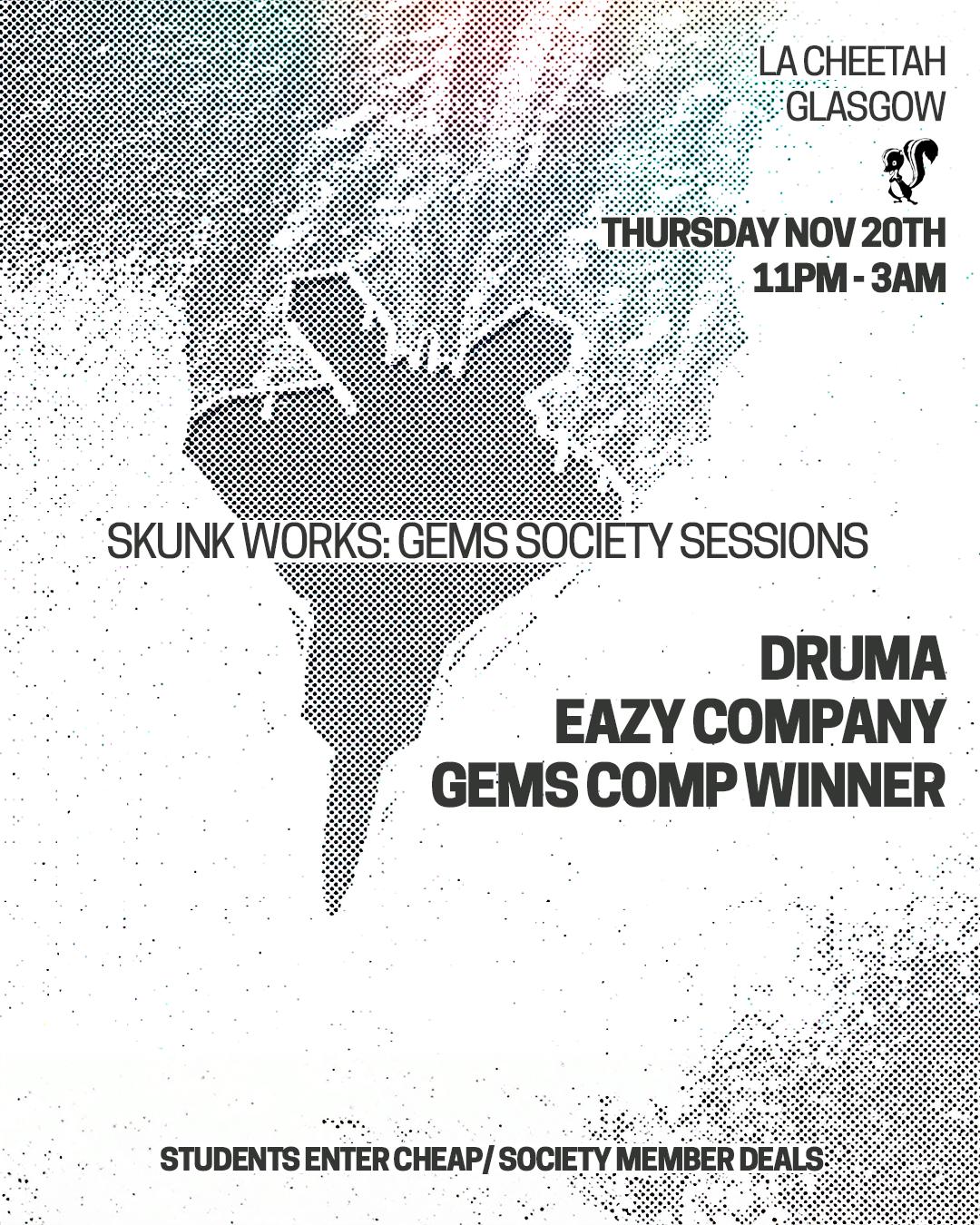 Skunk Works X Gems: Society Sessions