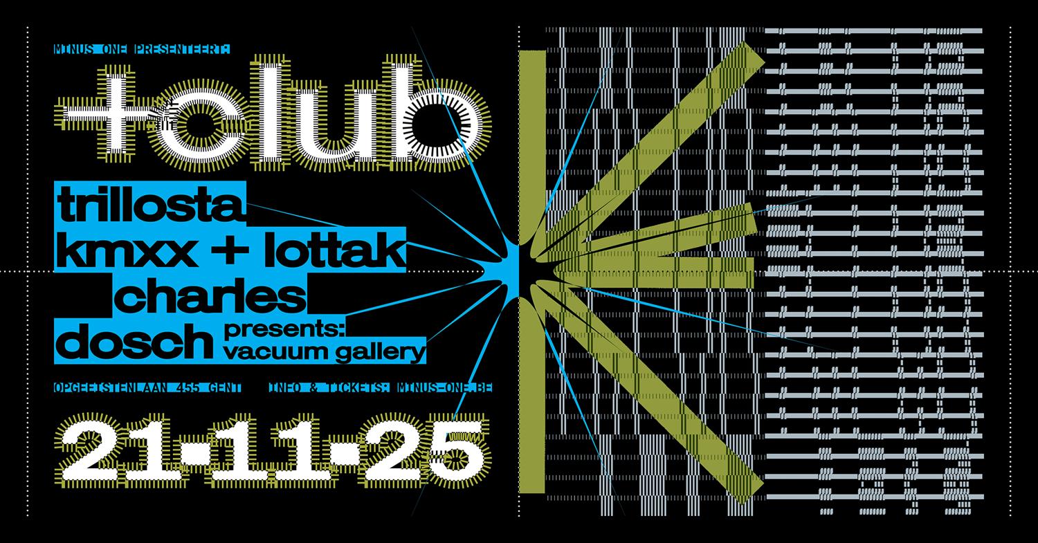 +Club With Trillosta, Kmxx+Lottak, Charles & Dosch