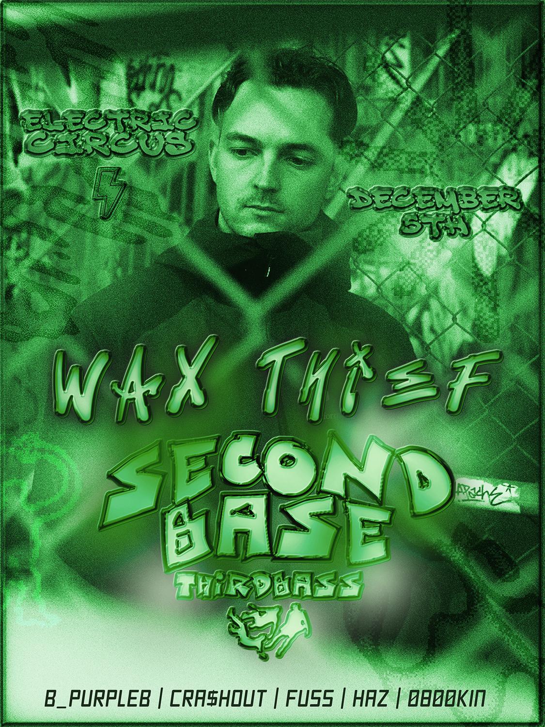 Second Base Feat. Wax Thief (Naarm) – Thirdbass