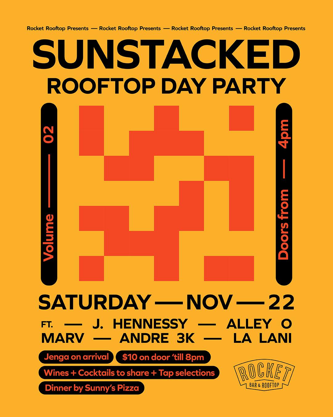 Sunstacked (Rooftop Day Party) - Vol 2 - Sat Nov 22Nd