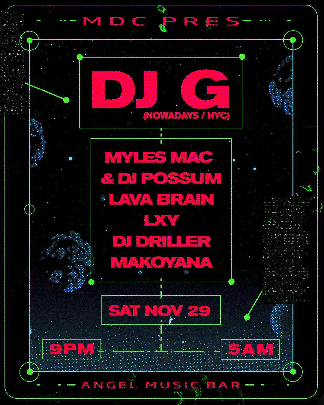 Mdc Pres Dj G (Nyc), Myles Mac & Dj Possum, Makoyana + More