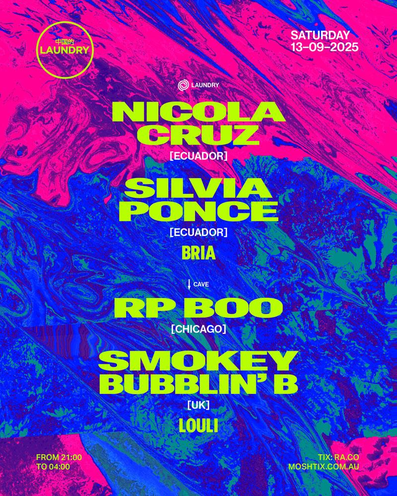Chinese Laundry Invites Nicola Cruz + Silvia Ponce + Rp Boo + Smokey Bubblin 'B