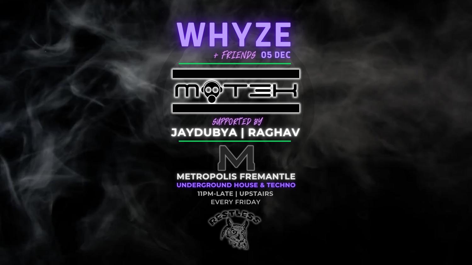 Whyze + Friends Feat. Mot3K