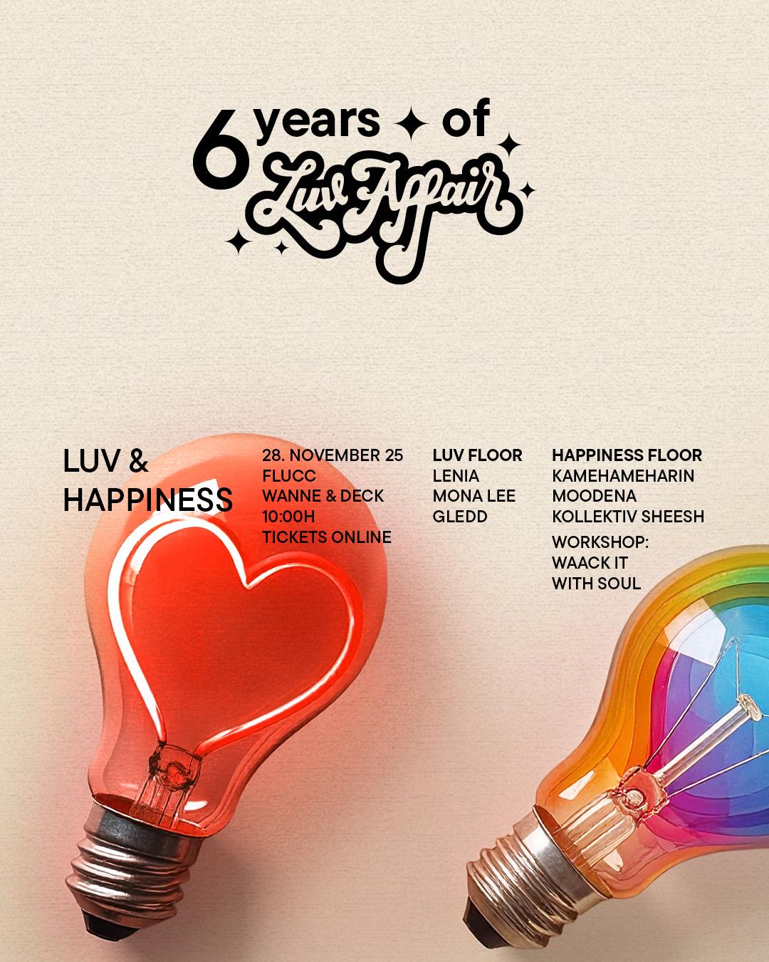 6Th Anniversary Luvaffair - Luv & Happiness