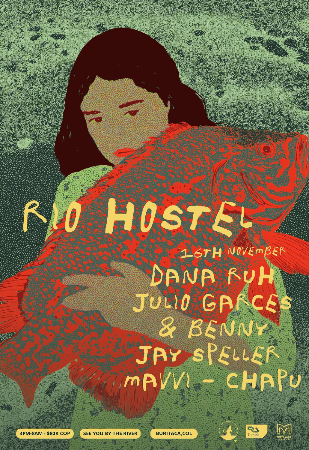 Rio Hostel Presents: Dana Ruh