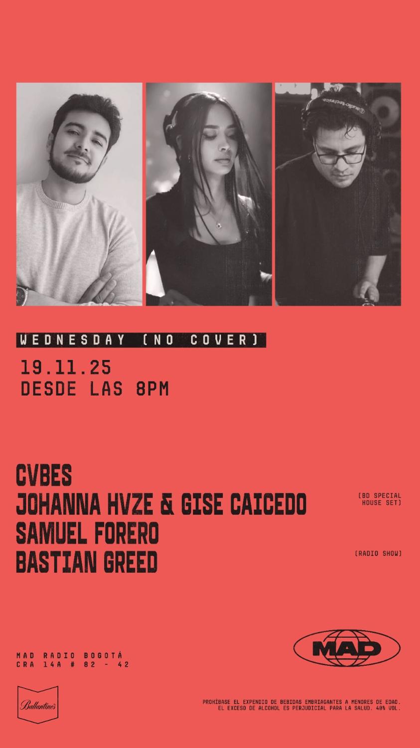 Cvbes, Johanna Hvze & Gise Caicedo, Samuel Forero, Bastian Greed