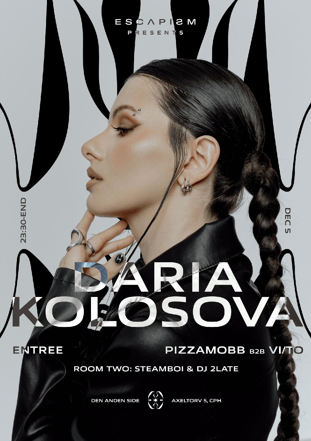 9Hrs Of Escapism With Daria Kolosova (3H Set) & More