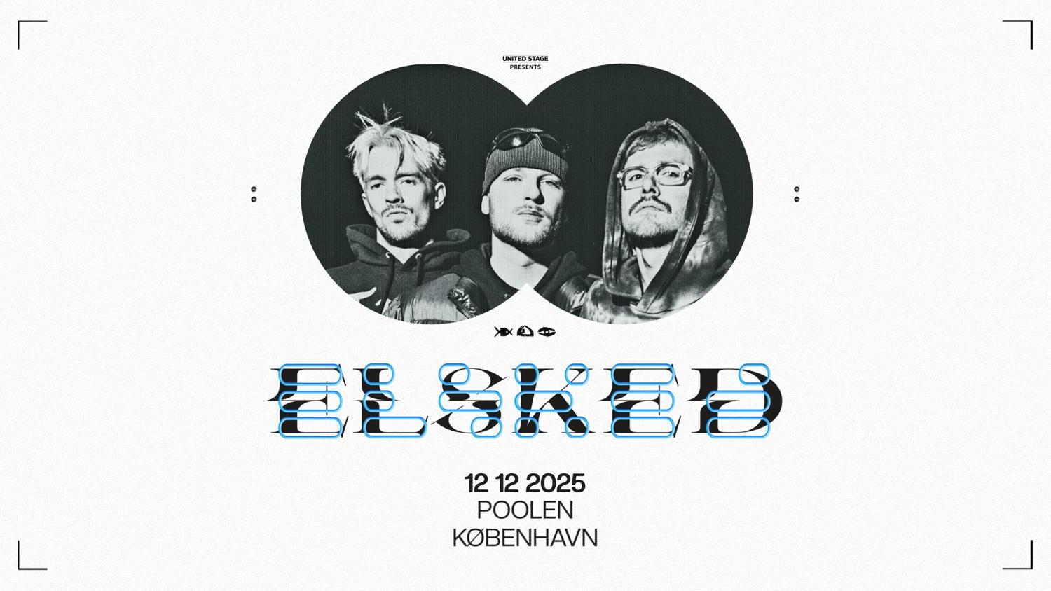 Elsked [+ Talons, Parashoot, Dj E.D.D.E.H] // Poolen