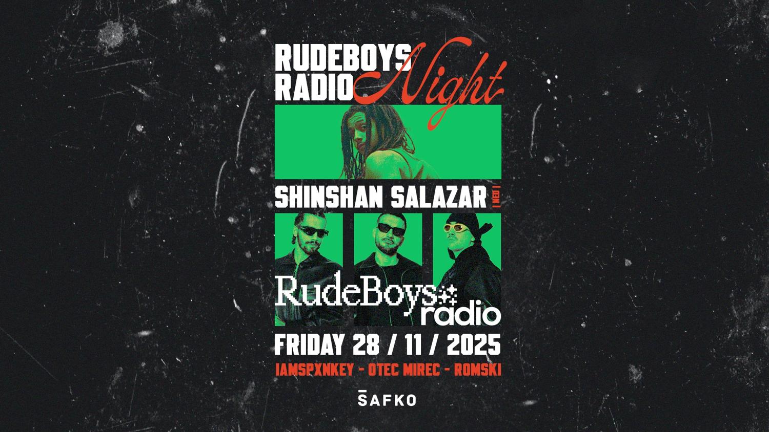 Rudeboys Radio Night + Shinshan Salazar (Nl)