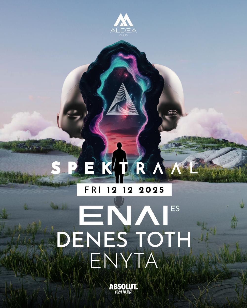 Spektraal W. Enai, Denes Toth & Enyta