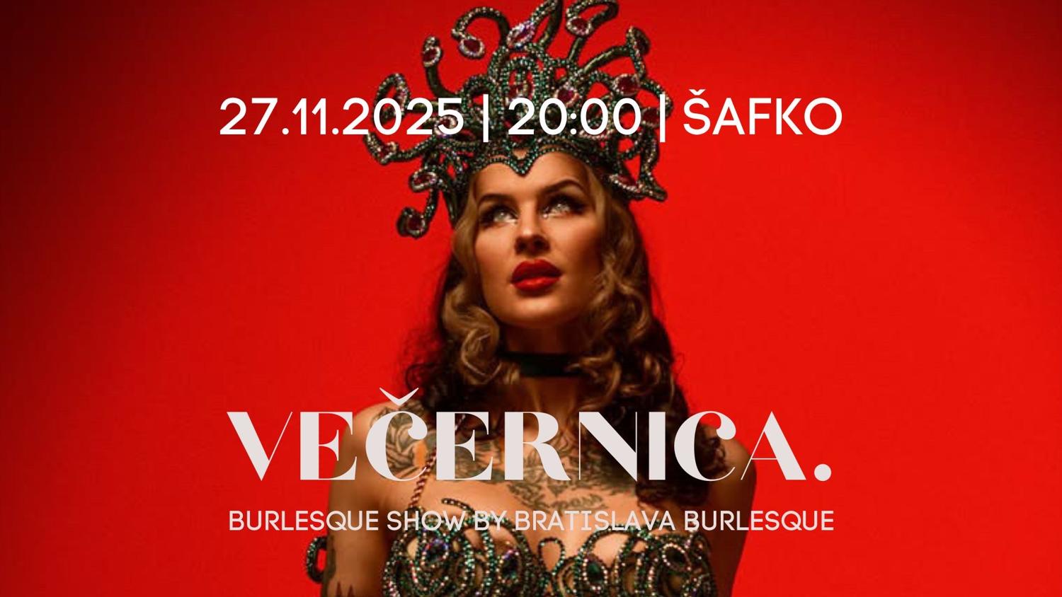 Večernica - Burlesqe Show