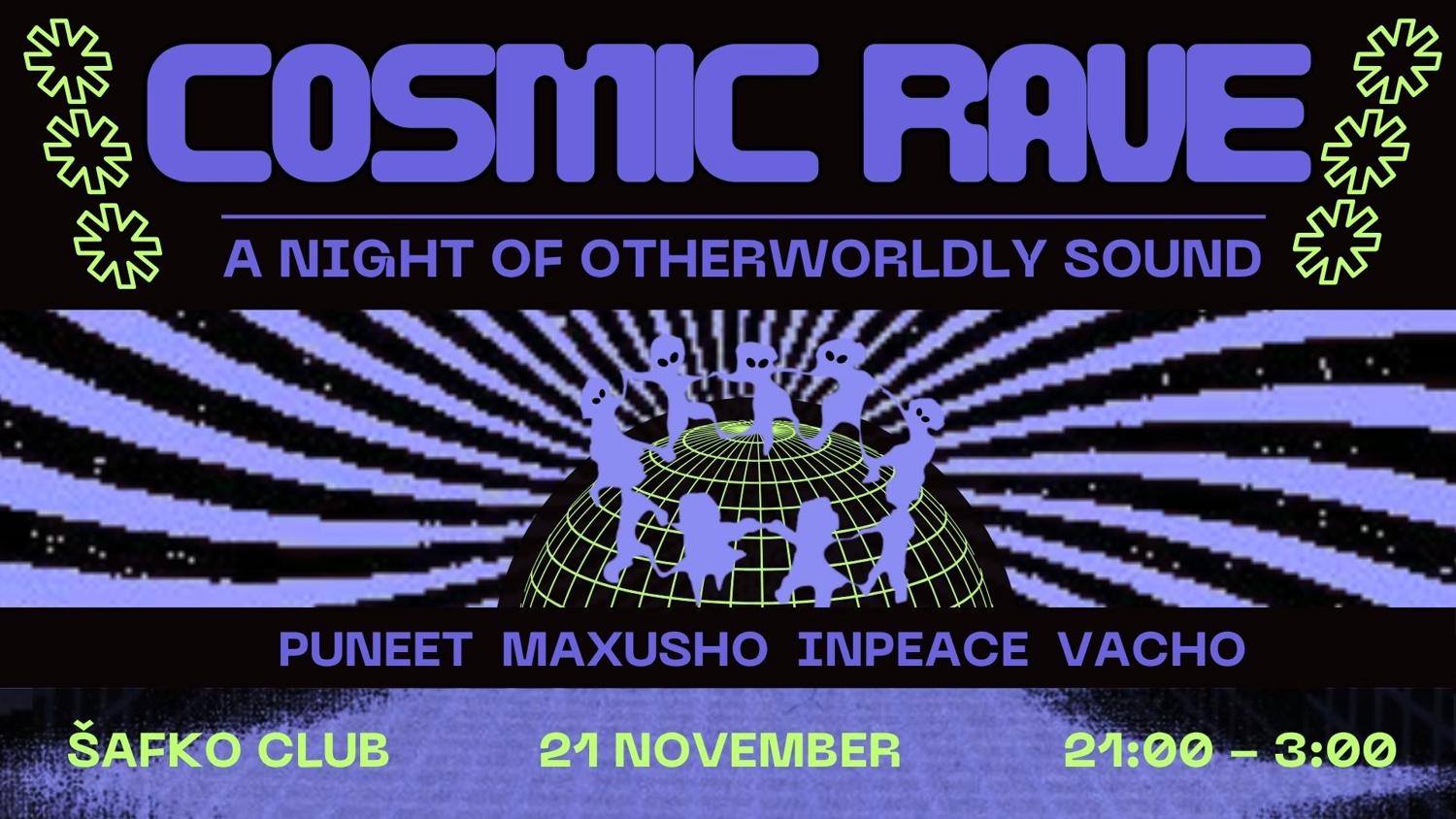 Cosmic Rave - Piatok