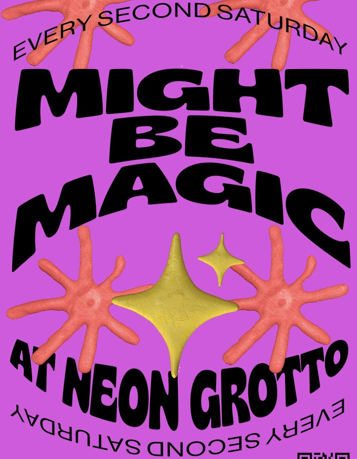 Might Be Magic Second Saturdays - Neon Grotto Takeover Ft. Schi The God