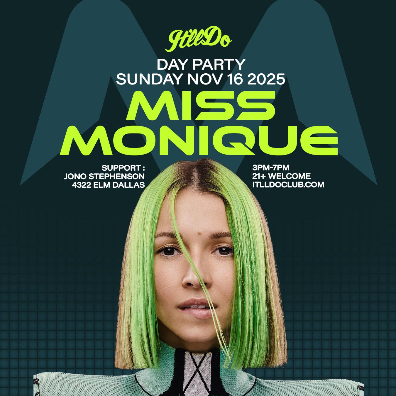 Miss Monique - Day Party