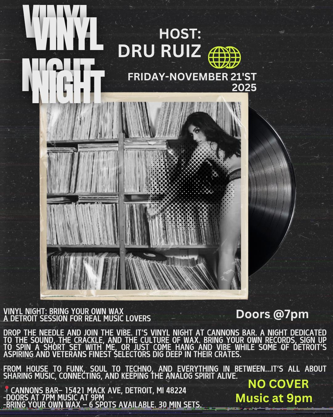 Vinyl & Vibes W/ Dru Ruiz