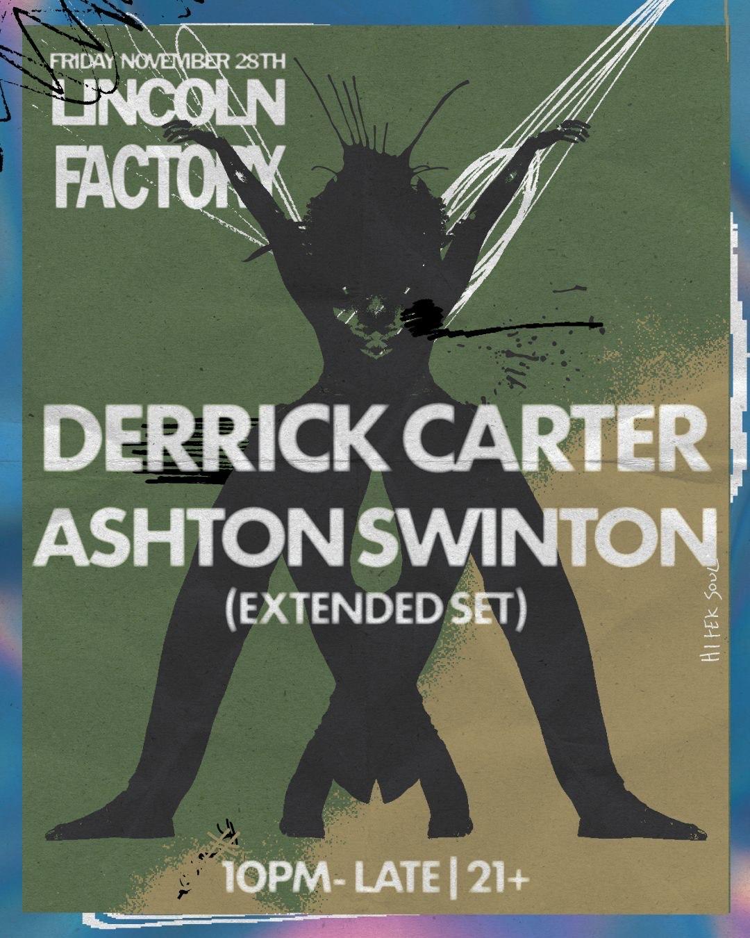 Derrick Carter, Ashton Swinton
