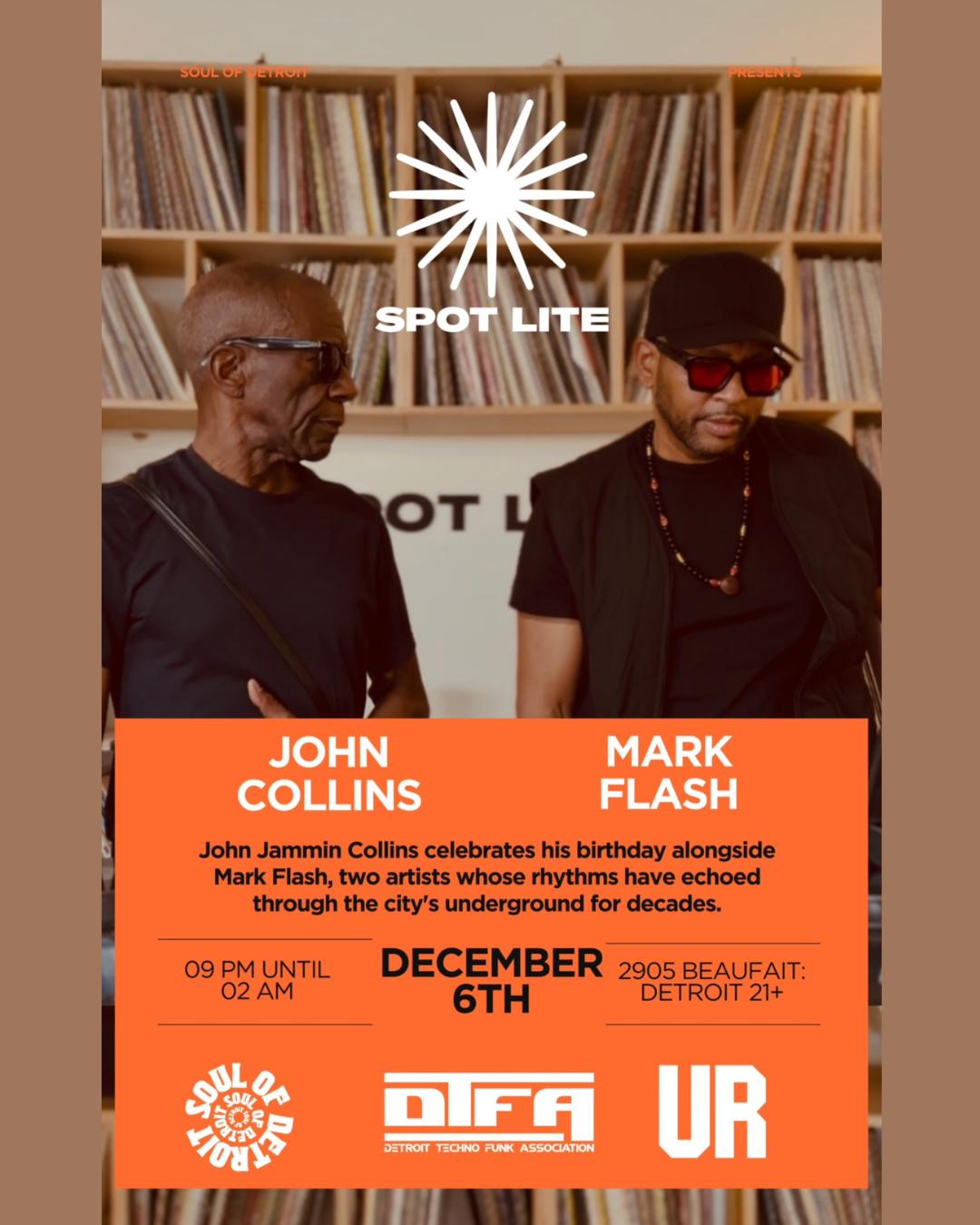 Soul Of Detroit Presents: John Collins & Mark Flash
