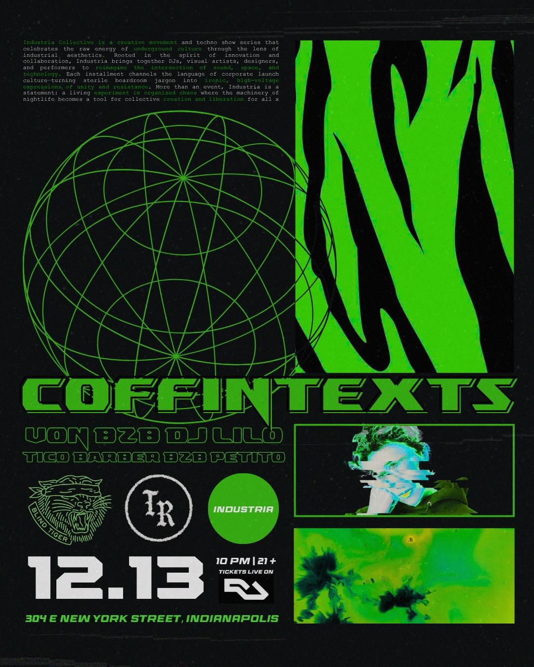 Industria X Tiger Room Present: Coffintexts
