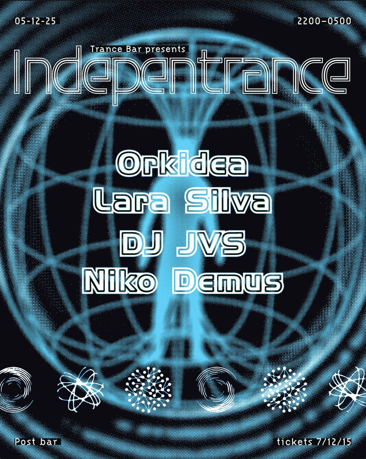 Trance Bar Presents: Indepentrance – Orkidea, Lara Silva, Dj Jvs, Niko Demus