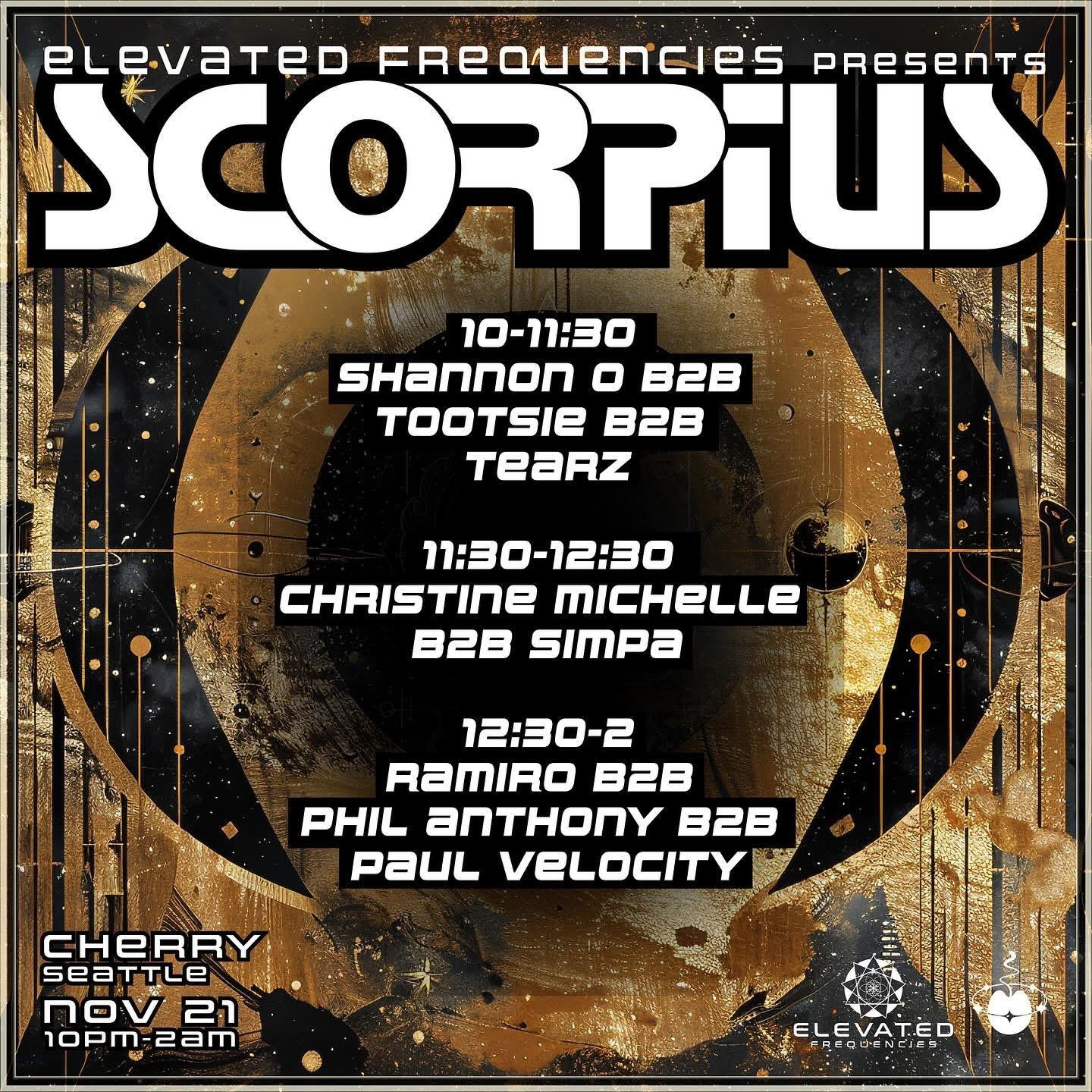 Scorpious Presented By Elevated Frequencies