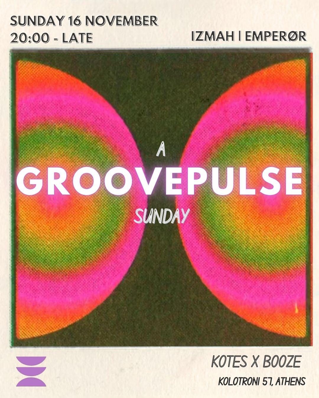 A Groovepulse Sunday
