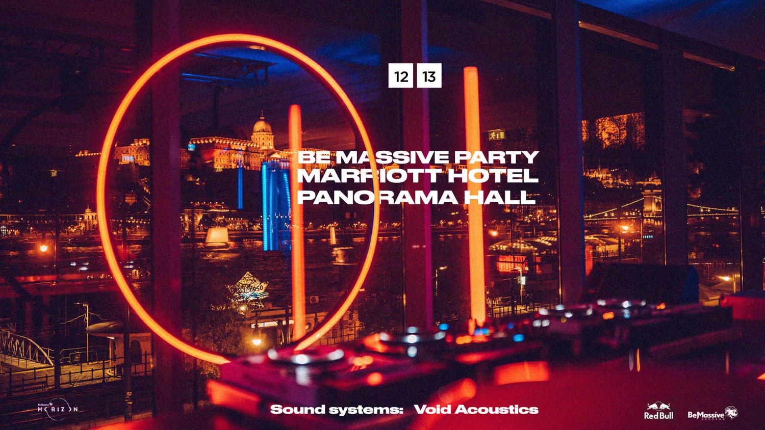 Be Massive Party - Marriott Hotel Panorama Hall