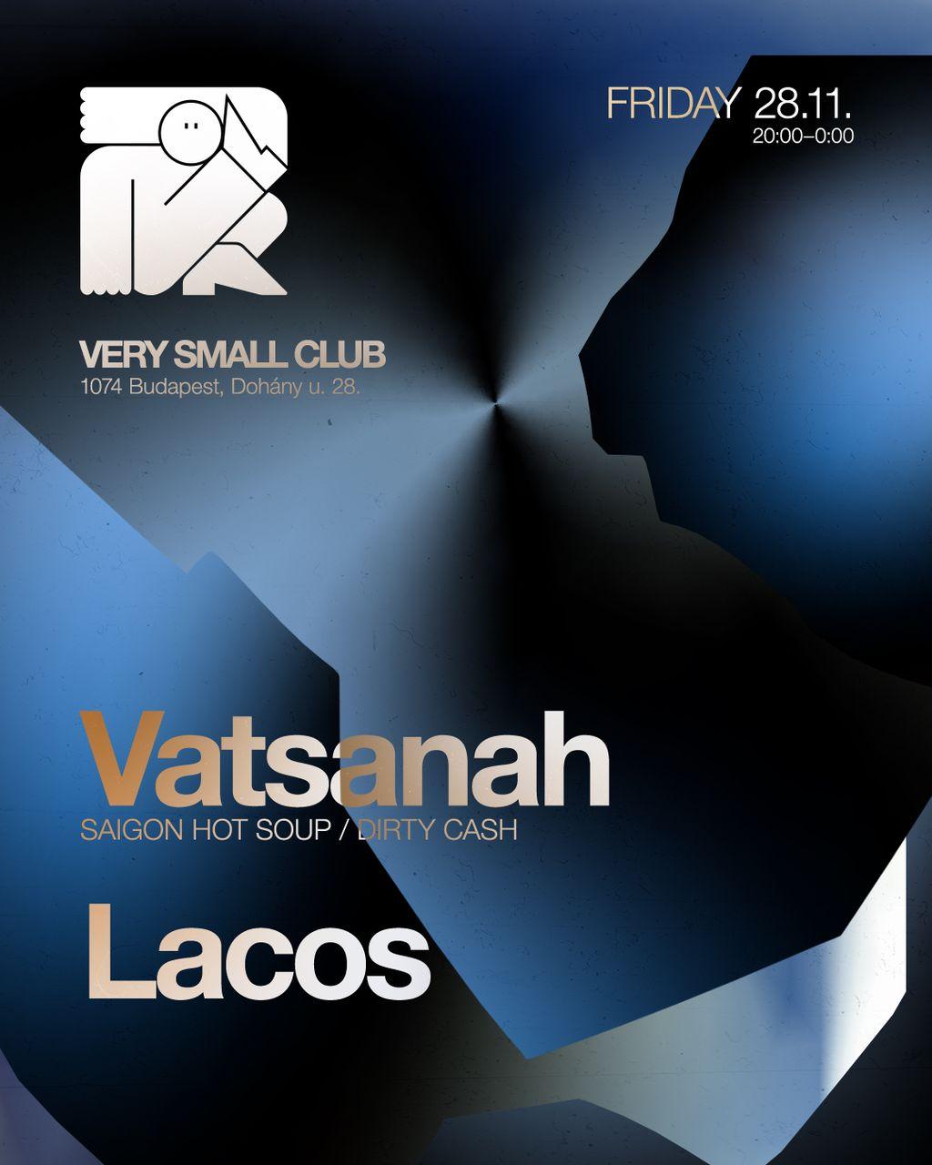 Vatsanah & Lacos At Vsc