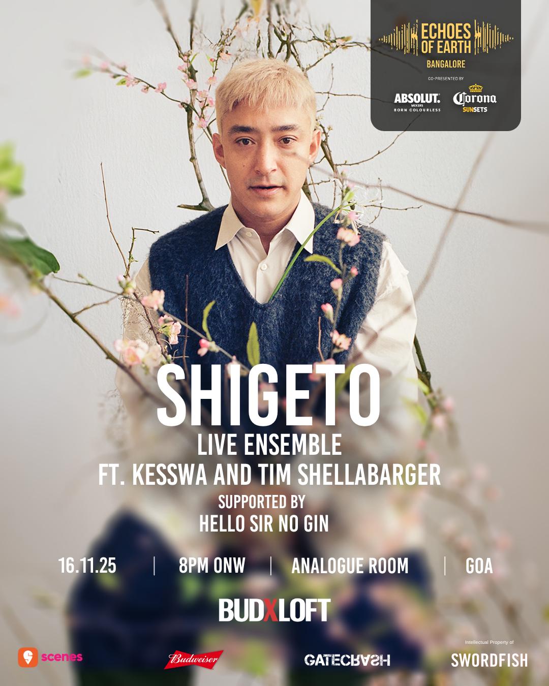 Echoes Of Earth: Shigeto Live Ensemble, Hello Sir No Gin + Rafiki (Eoe Pre-Party)