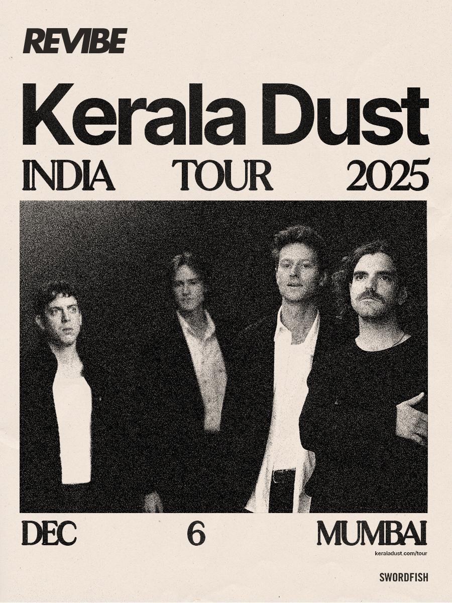 Revibe Presents Kerala Dust In Mumbai