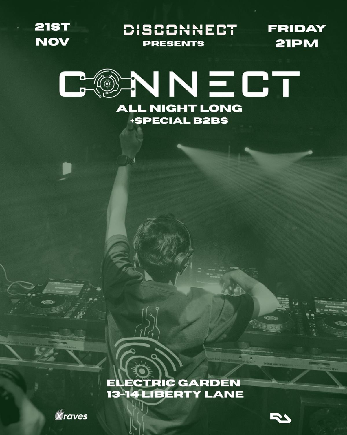 Connect - All Night Long + Special B2Bs