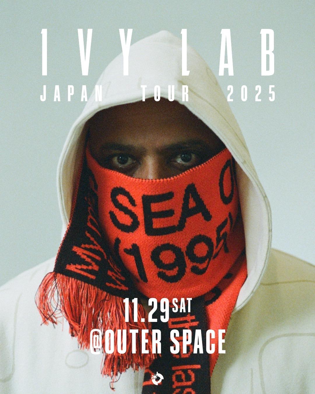 【11.29.Sat 'Ivy Lab Japan Tour With Jubilee'】