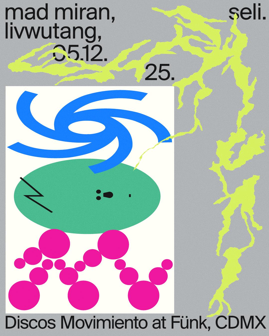 Discos Movimiento X Fünk: Mad Miran + Livwutang + Seli