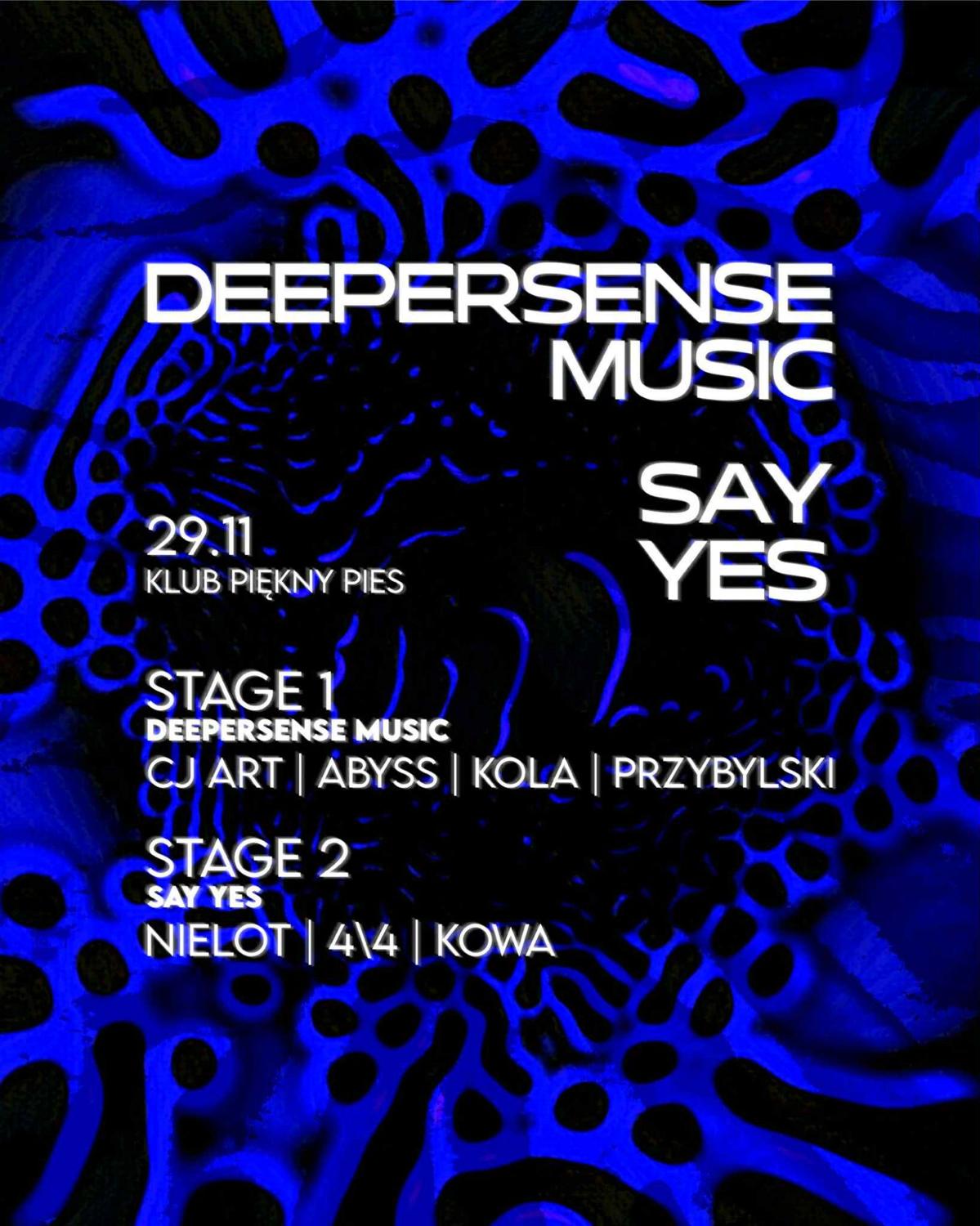Deepersense Music X Say Yes