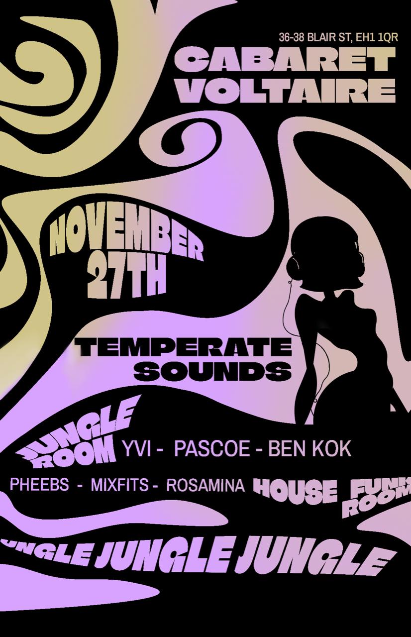 Temperate Sounds: Jungle And House