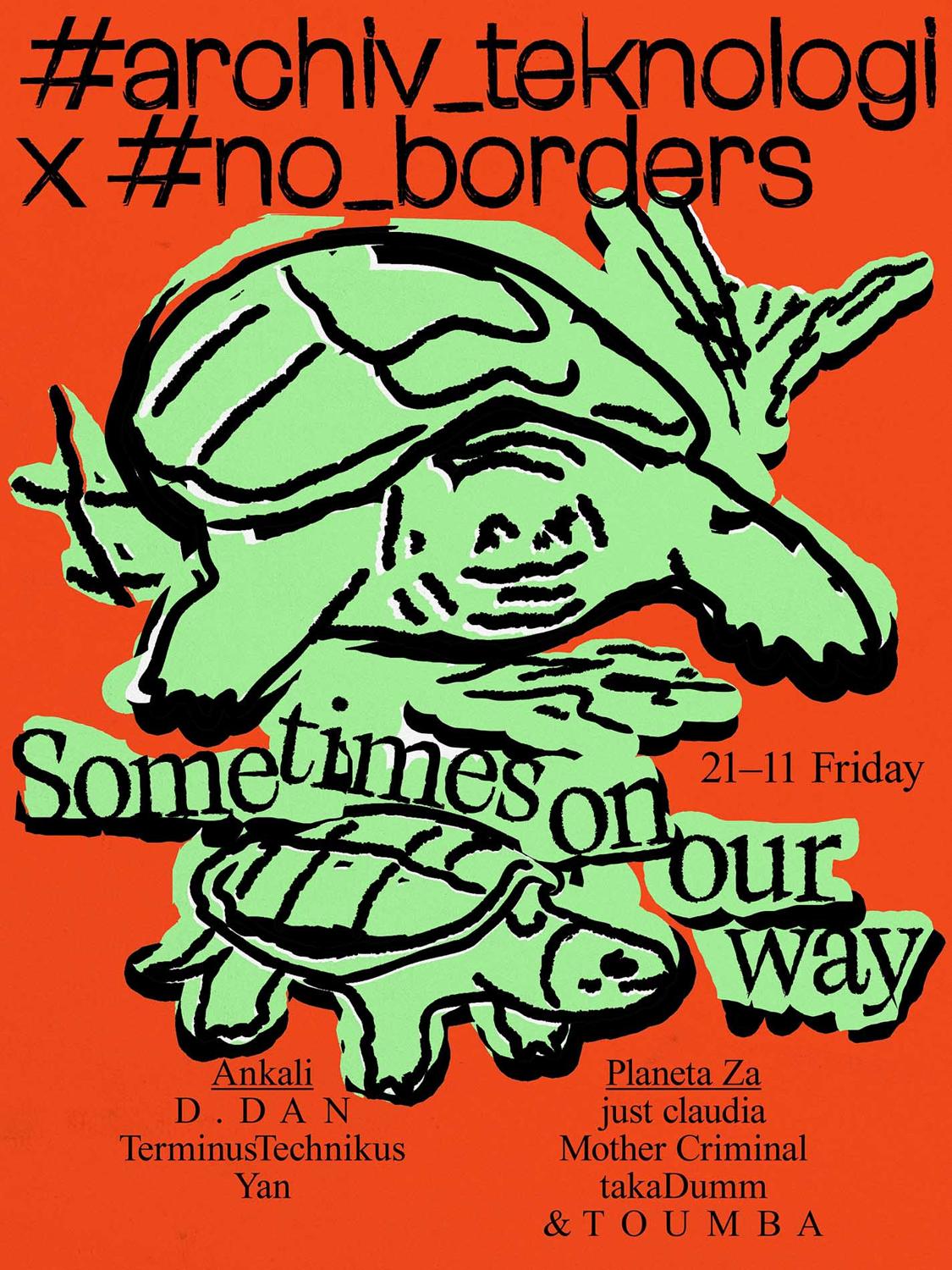 Archiv Teknologi X No Borders: D.Dan, Just Claudia, Takadumm, Terminustechnikus, Yan + More