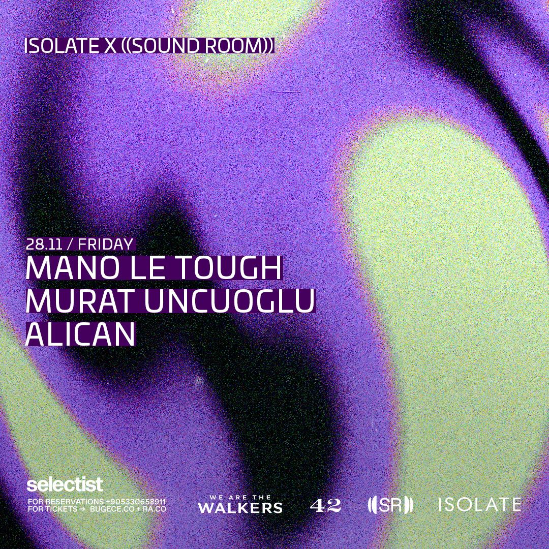 Isolate: Mano Le Tough