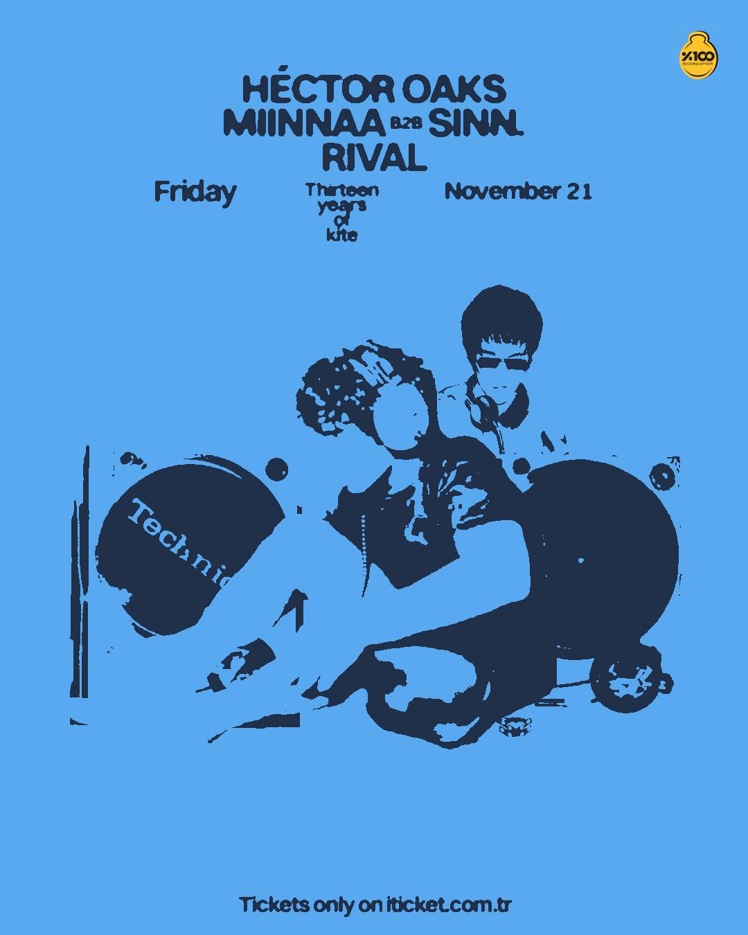 Hector Oaks - Miinnaa B2B Sinn - Rival