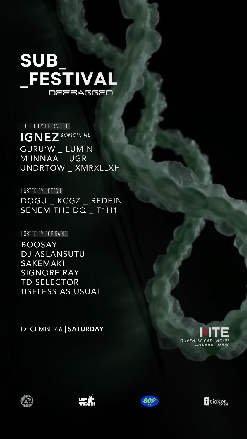 Sub Festival Ankara W/ Ignez